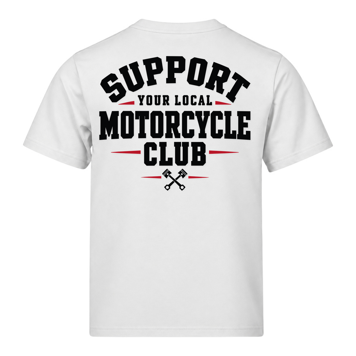 Support Your Local Motorcycle Club 220g Tshirt Loose Fit - White - Rueckseite
