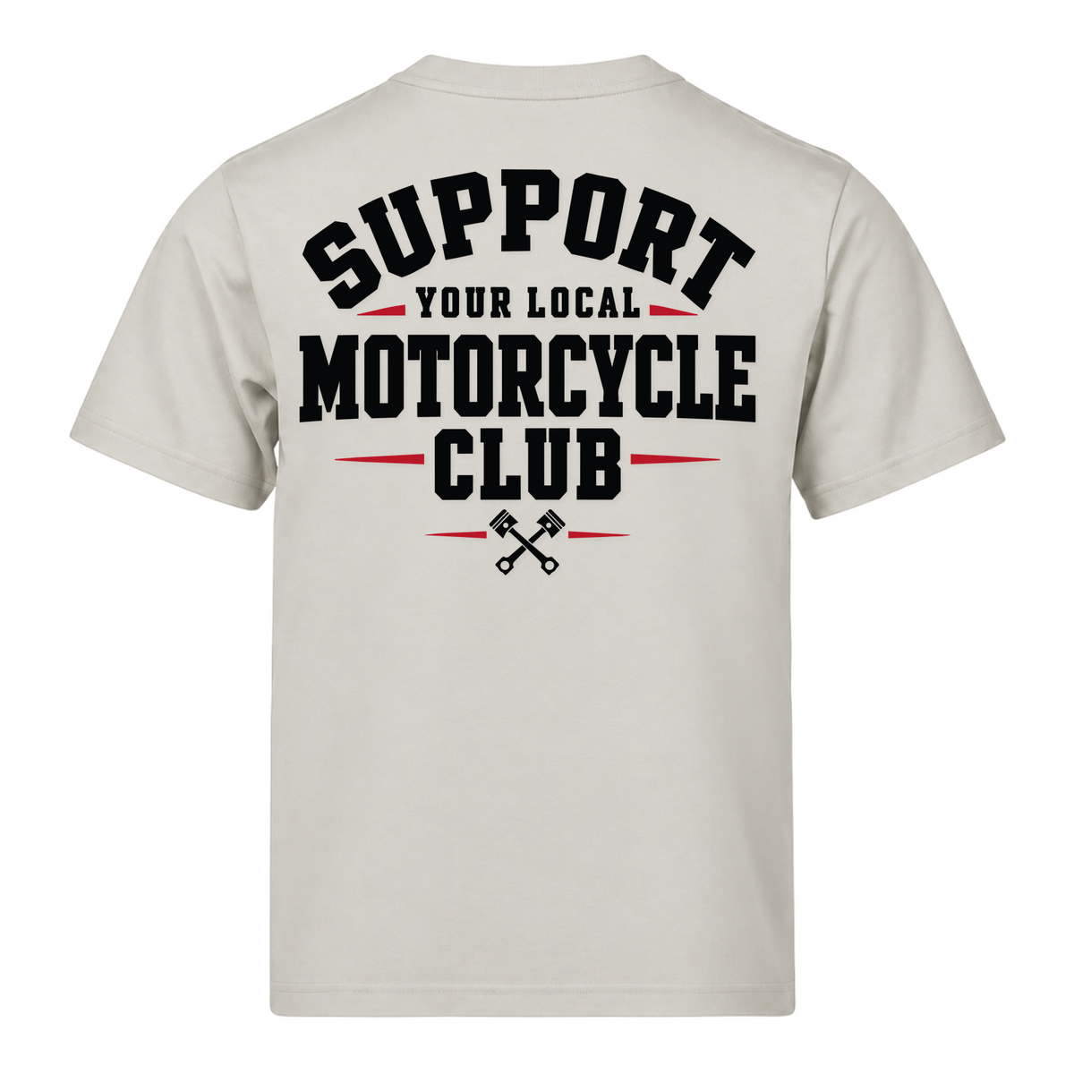 Support Your Local Motorcycle Club 220g Tshirt Loose Fit - Cement - Rueckseite
